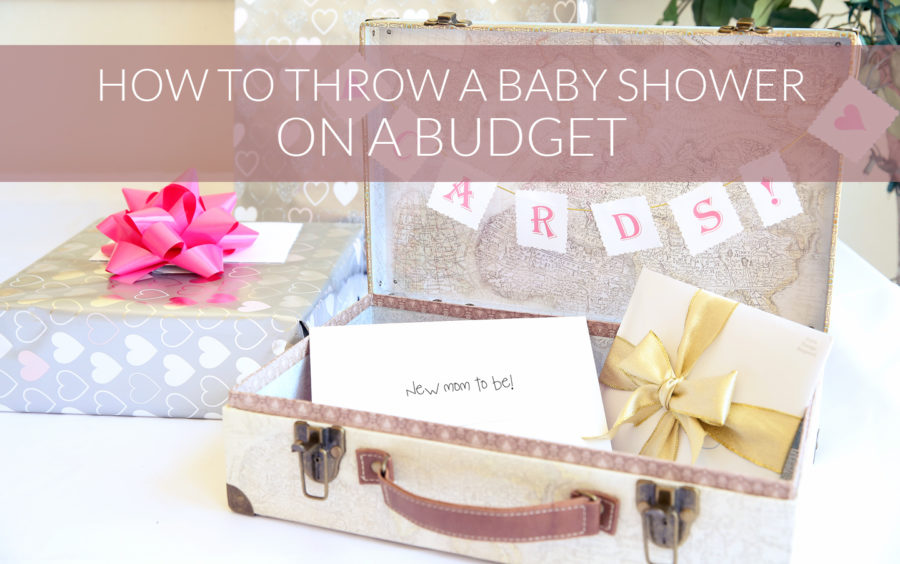 How To Throw A Baby Shower On A Budget A Jubilee Day
